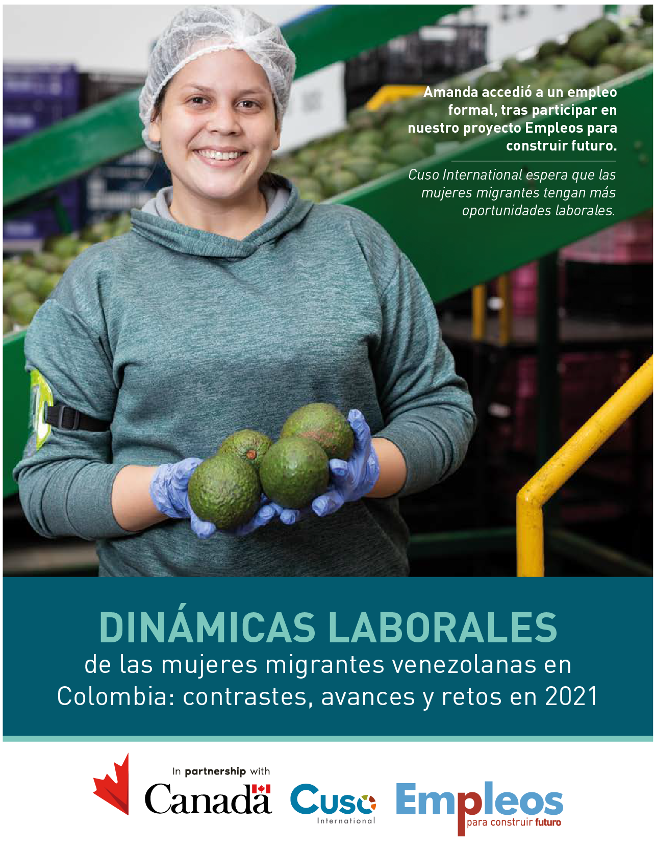 Dinámicas laborales de las mujeres migrantes venezolanas en Colombia: contrastes, avances y retos en 2021